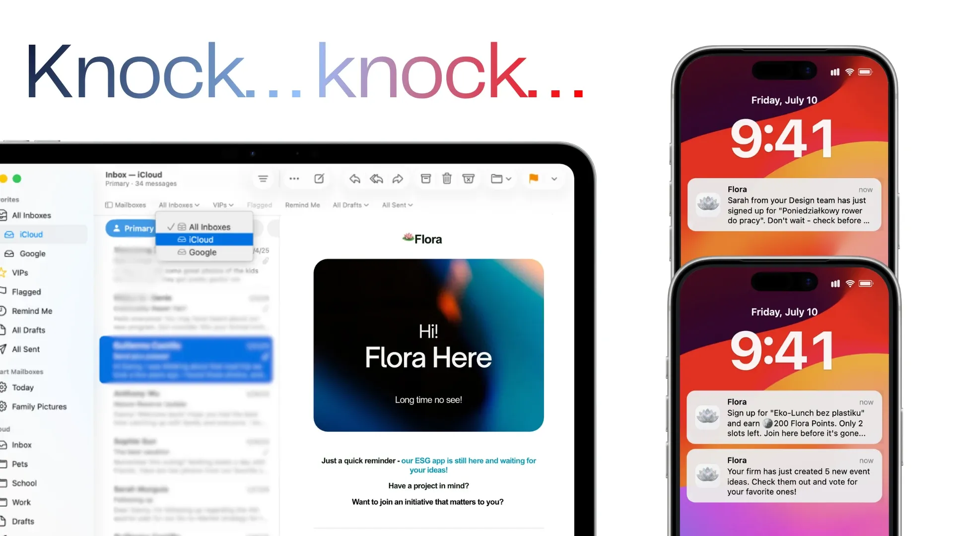 Under the words Knock knock, a Flora reminder email on a laptop and push notifications about new events on two phones